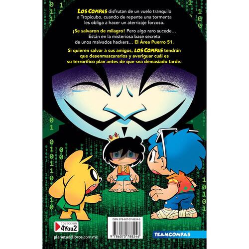 Compas 7. Los compas vs Hackers
