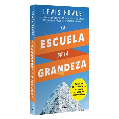 La escuela de la grandeza