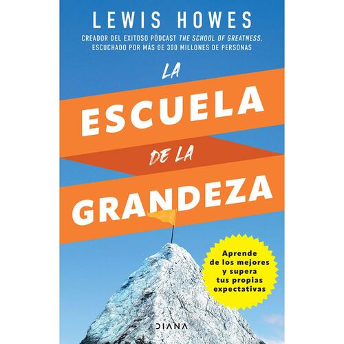 La escuela de la grandeza