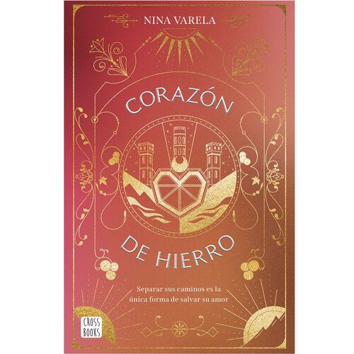 La guerra de Crier 2. Corazón de hierro