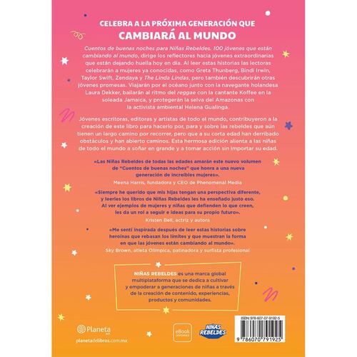 Cuentos de buenas noches para niñas rebeldes 5. 100 jóvenes que están cambiando al mundo