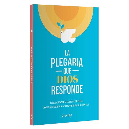 La plegaria que Dios responde