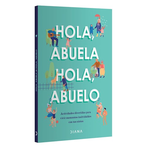 Hola, abuelo, Hola, abuela
