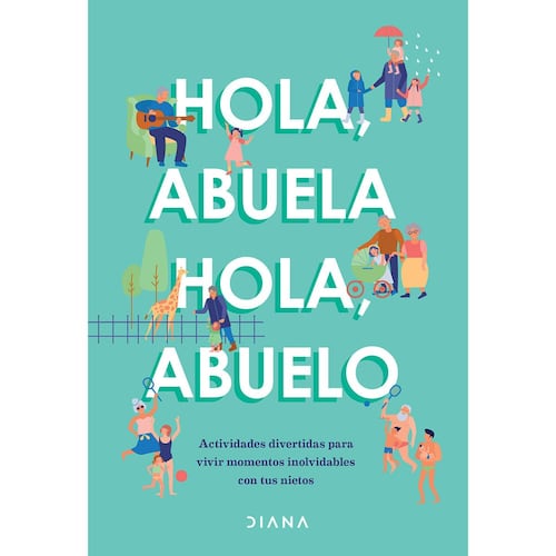 Hola, abuelo, Hola, abuela