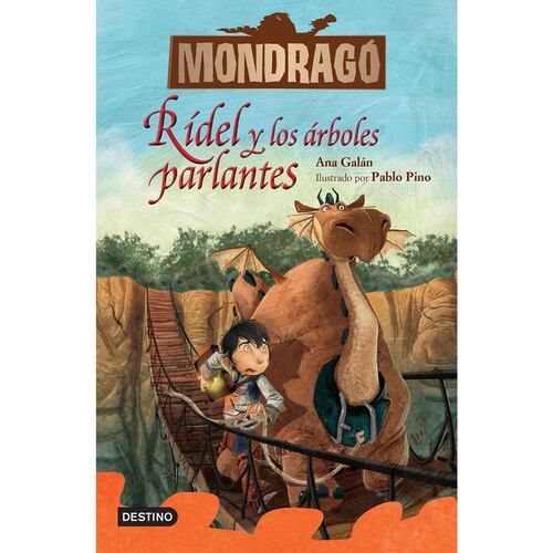Mondragó 2. Rídel y los árboles parlantes