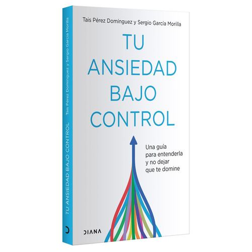 Tu ansiedad bajo control