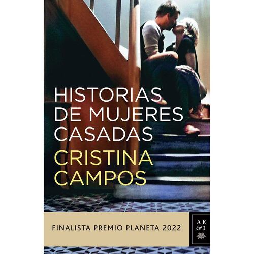 Historias de mujeres casadas