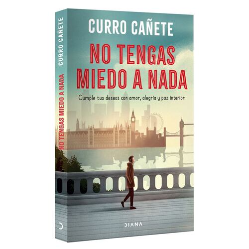 No tengas miedo a nada