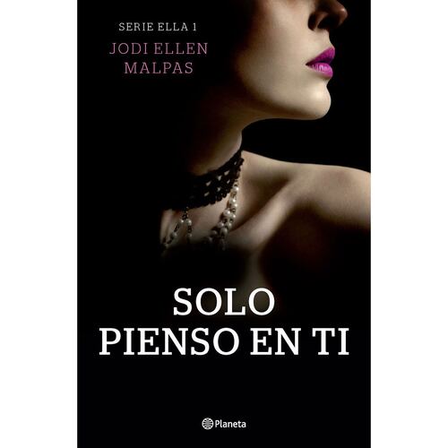 Solo pienso en ti (Serie ella 1)
