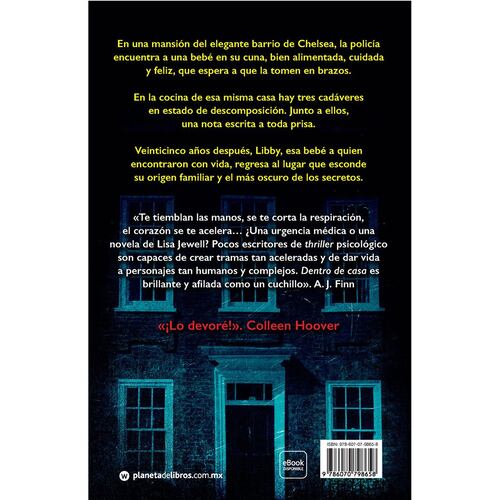 Casa 1. Dentro de casa