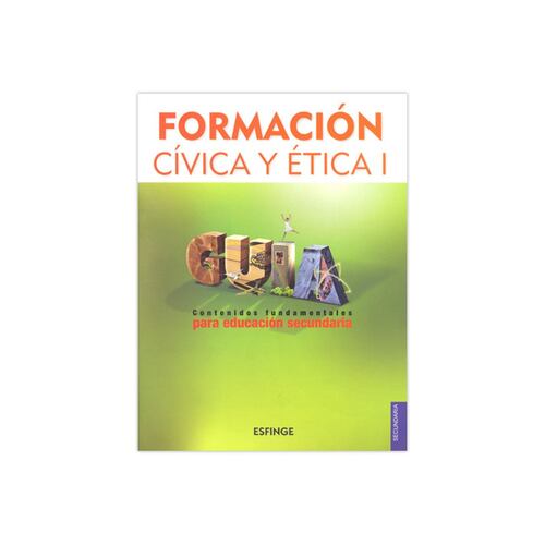 Guía Formación Cívica Y Ética 1