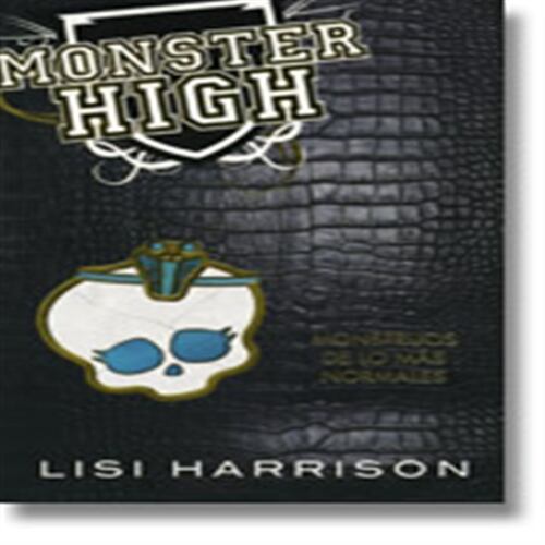 Monster High - Monstruos De Lo Más Normales