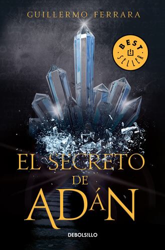 El secreto de Adán (Trilogía de la luz 1)