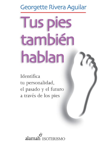 Tus pies también hablan