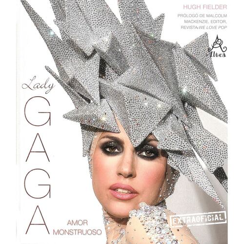 Lady Gaga….Amor Monstruoso