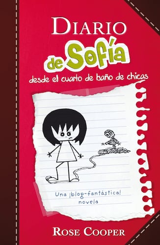 Diario de Sofía desde el cuarto de baño de chicas (Serie Diario de Sofía 1)