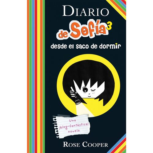 Diario de Sofía 3: Desde El Saco de Dormir