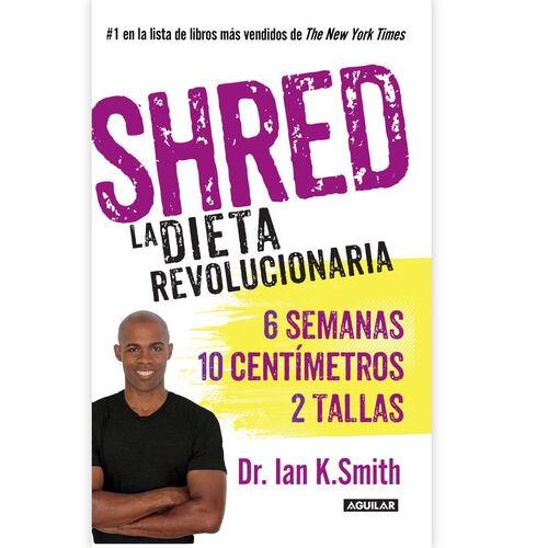 Shred:  La dieta revolucionaria