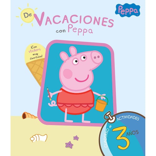 De vacaciones con Peppa: Cuaderno de actividades 3 años