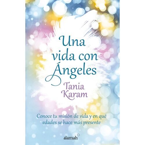 Una Vida Con Angeles