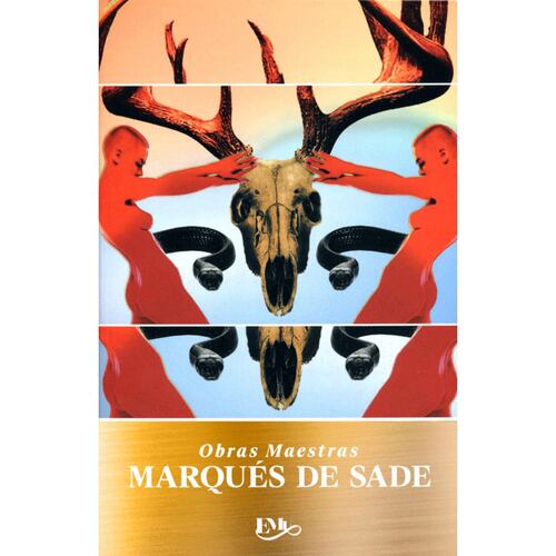 Marqués de Sade. obras maestras