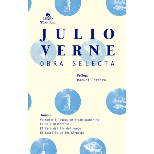 Julio Verne. Obra selecta. Tomo 1