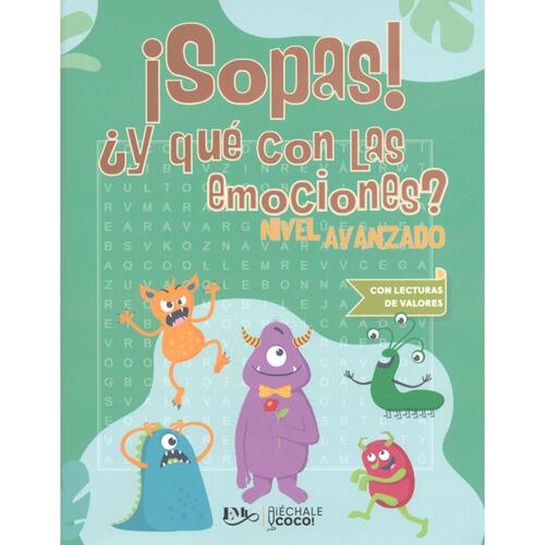 ¡Sopas!, ¿y qué con las emociones?. Nivel avanzado