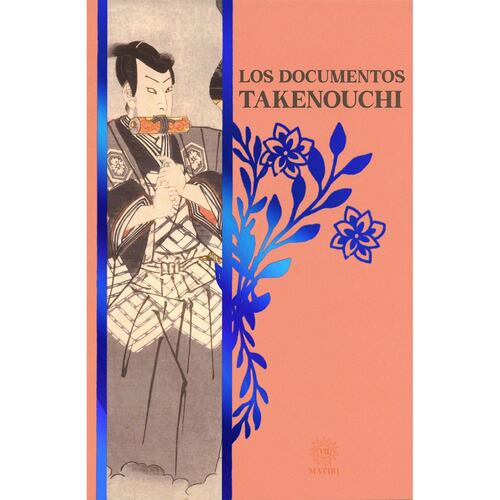 Los Documentos De Takenouchi