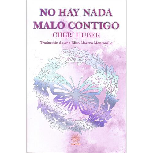No Hay Nada Malo Contigo