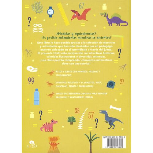 Loco por las matemáticas. Equisaurios y Pteromedidas. 3-4 grado