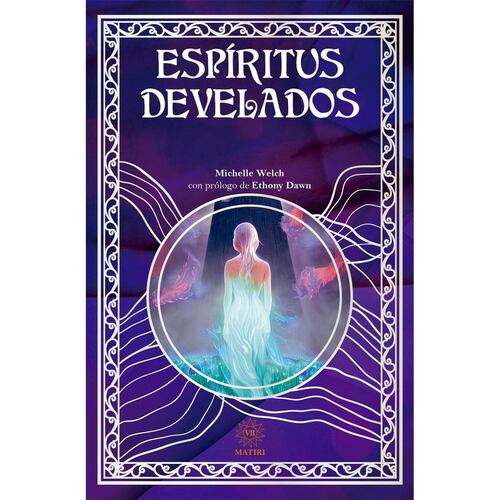 Espíritus Develados