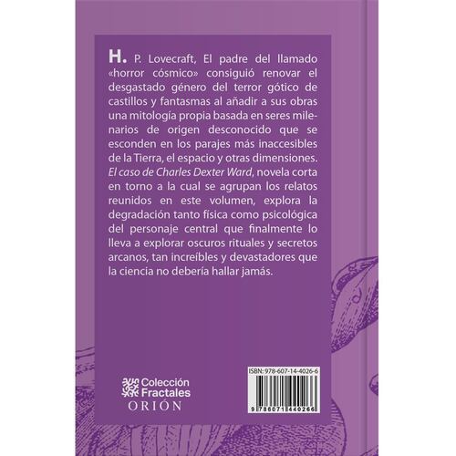 El caso de Charles Dexter Ward y otros relatos