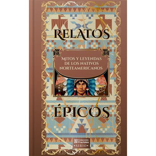 Mitos y leyendas de los nativos norteamericanos