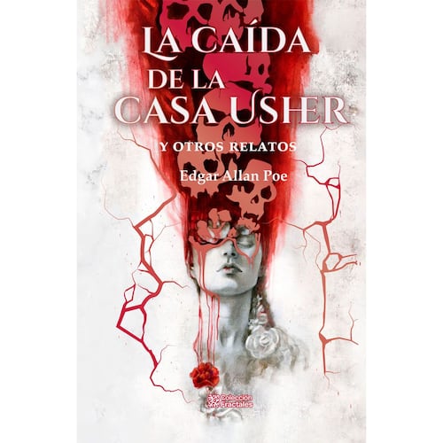 La caída de la casa de Usher y otros relatos