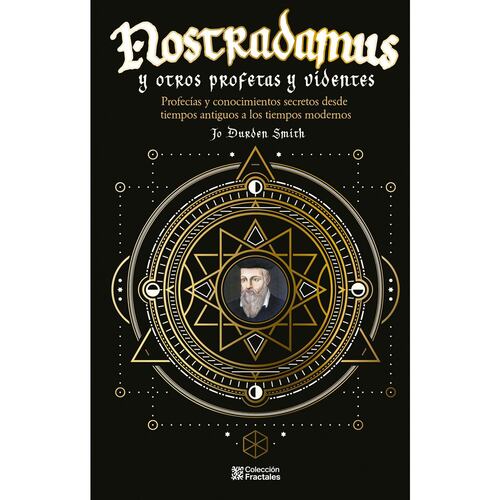 Nostradamus y otros profetas y videntes