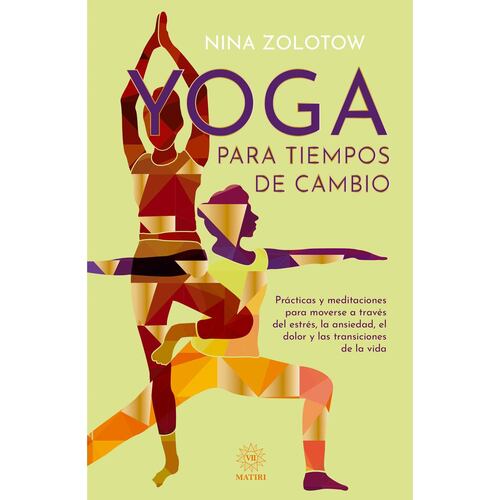 Yoga para tiempos de cambio