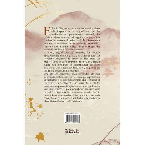 Tao te Ching o el libro del camino y la virtud