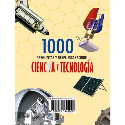 Mil preguntas y respuestas sobre ciencia y tecnología