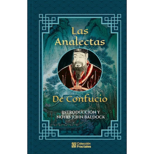 Las Analectas De Confucio.