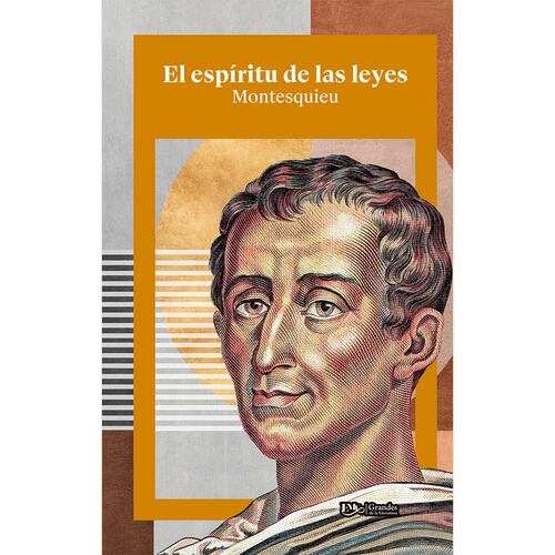 El Espíritu De Las Leyes