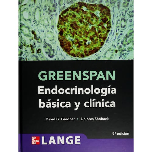Greenspan. Endocrinología Básica Y Clínica