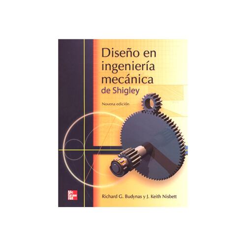 Diseno De Ingenieria Mecanica De Shigley
