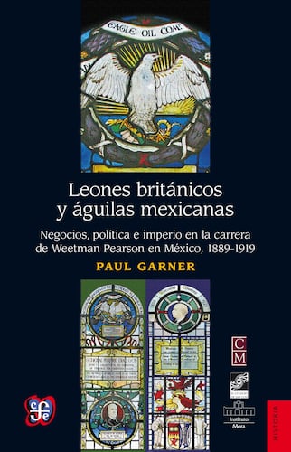 Leones británicos y águilas mexicanas