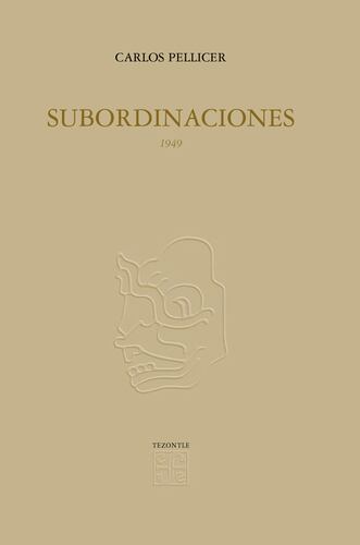 Subordinaciones, 1949