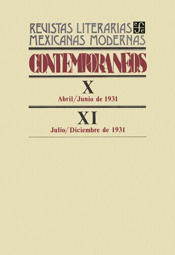 Contemporáneos X, abril-junio de 1931 - XI, julio-diciembre de 1931