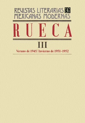 Rueca III, verano de 1945 – invierno de 1951-1952