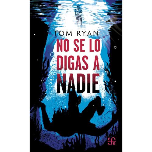 No se lo digas a nadie