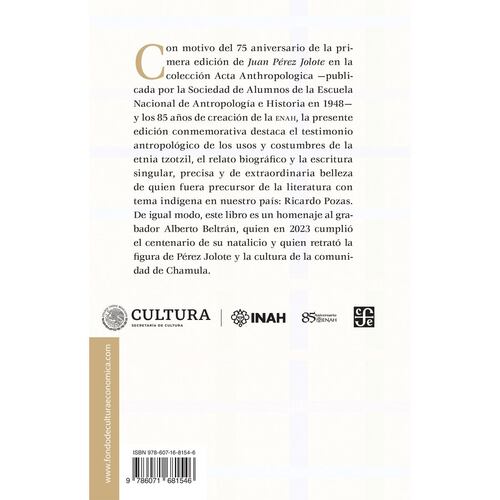 Juan Pérez Jolote: biografía de un tzotzil