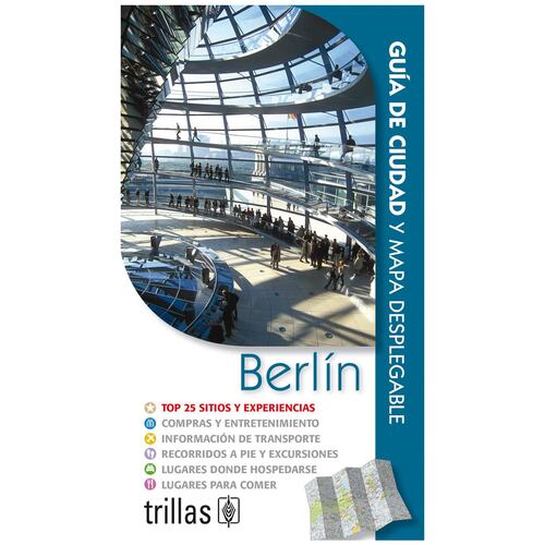 Berlín, guía de ciudad y mapa desplegable