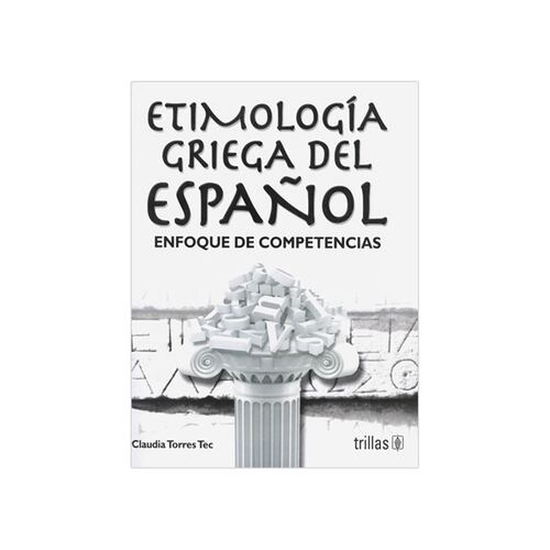 Etimologia Griega Del Español